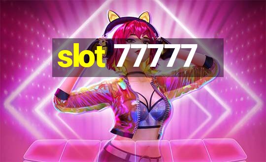 slot 77777