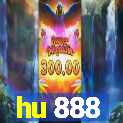 hu 888