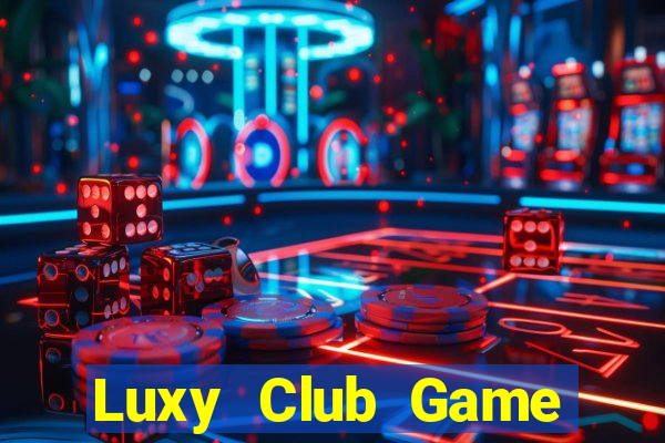 Luxy Club Game Bài 3C Cho Ios