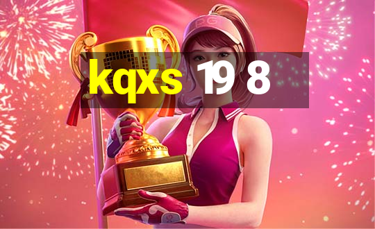 kqxs 19 8