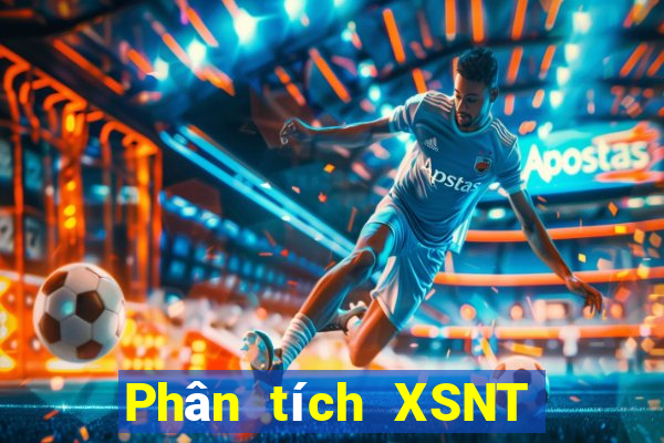 Phân tích XSNT ngày 5