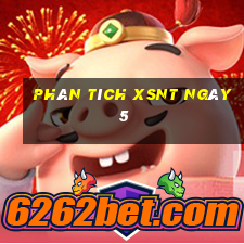 Phân tích XSNT ngày 5