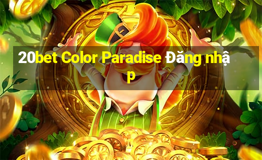 20bet Color Paradise Đăng nhập