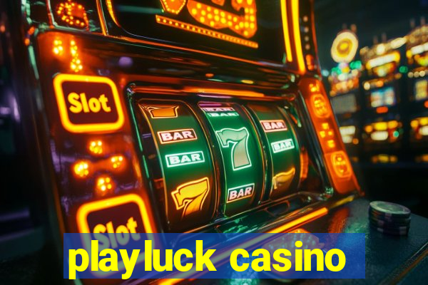 playluck casino