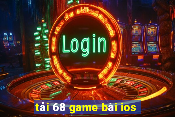 tải 68 game bài ios