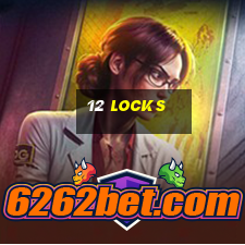 12 locks