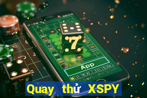 Quay thử XSPY ngày 31