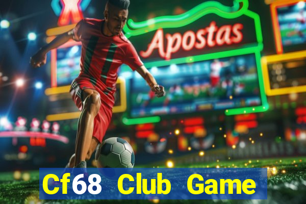 Cf68 Club Game Bài Apk