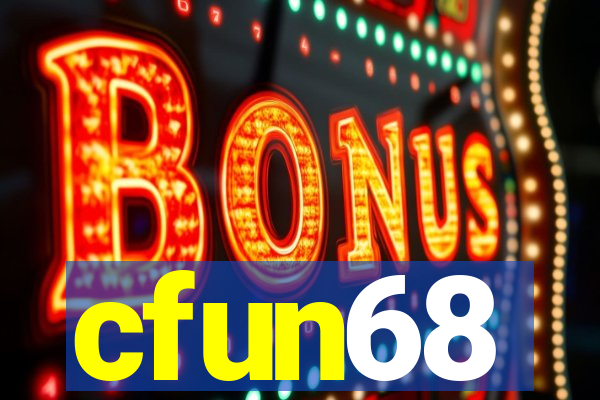 cfun68