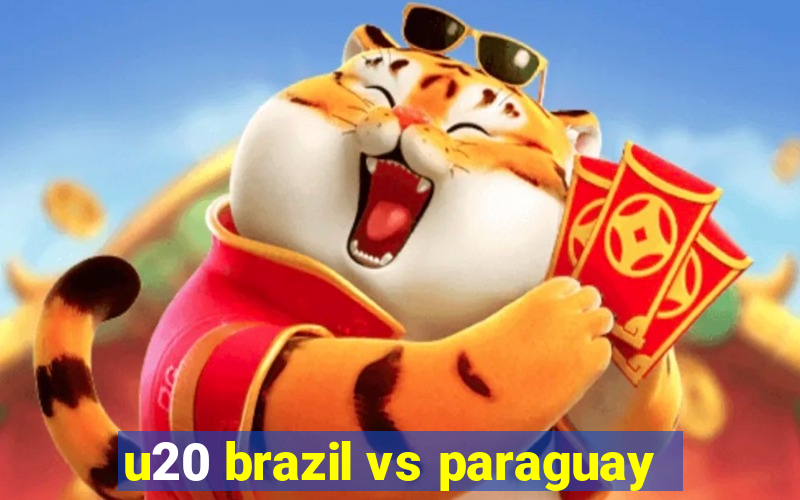 u20 brazil vs paraguay