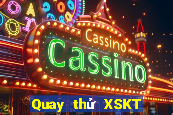 Quay thử XSKT ngày 28