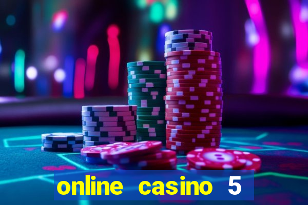 online casino 5 euro gratis