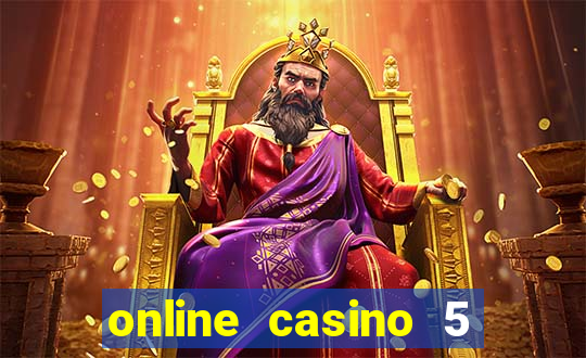 online casino 5 euro gratis