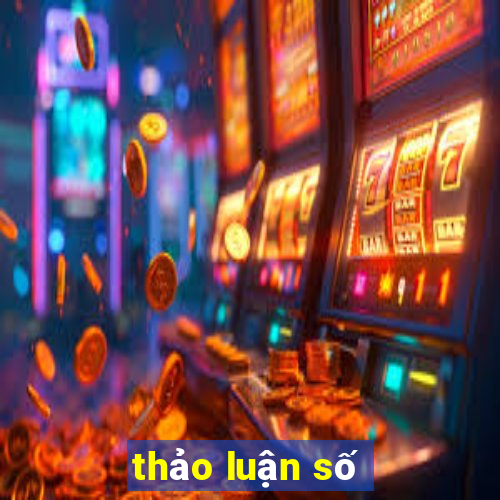 thao luan so