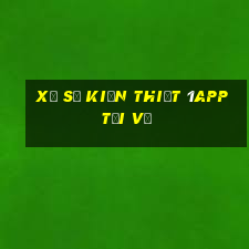 Xổ số kiến thiết 1app Tải về