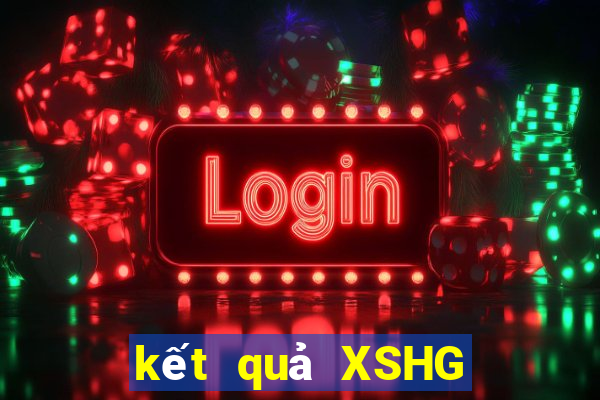 kết quả XSHG ngày 9