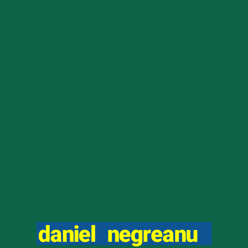 daniel negreanu poker quotes