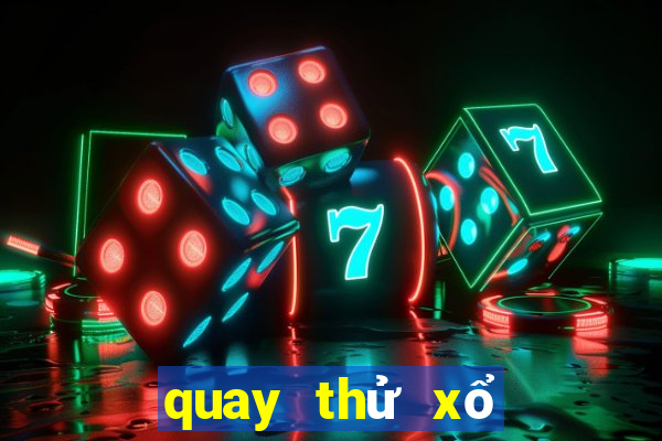 quay thử xổ số trà vinh