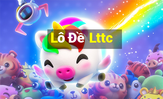 Lô Đề Lttc