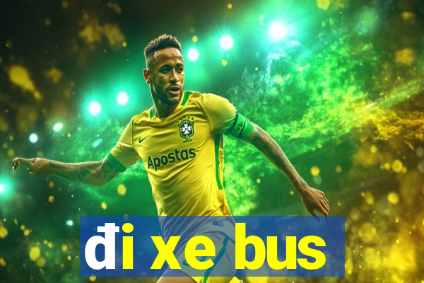 đi xe bus