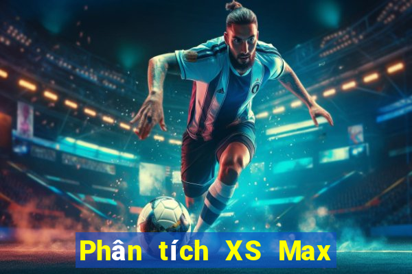 Phân tích XS Max 4D ngày 17