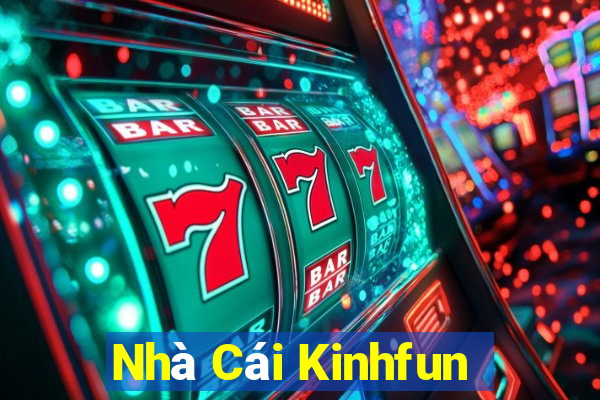 Nhà Cái Kinhfun