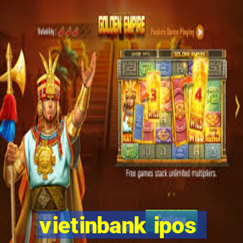 vietinbank ipos