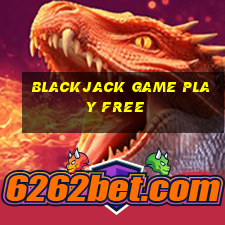 blackjack game play free