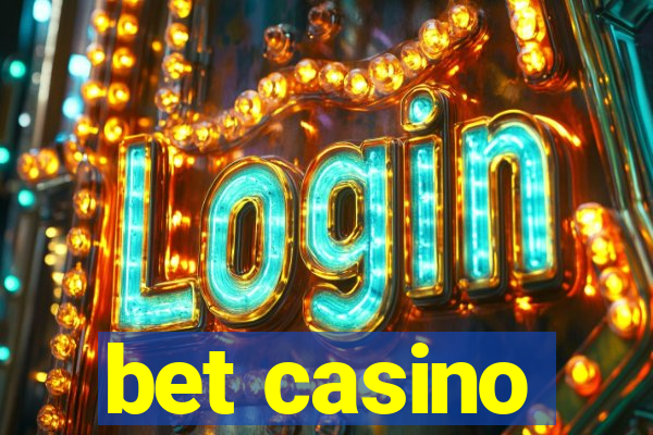 bet casino