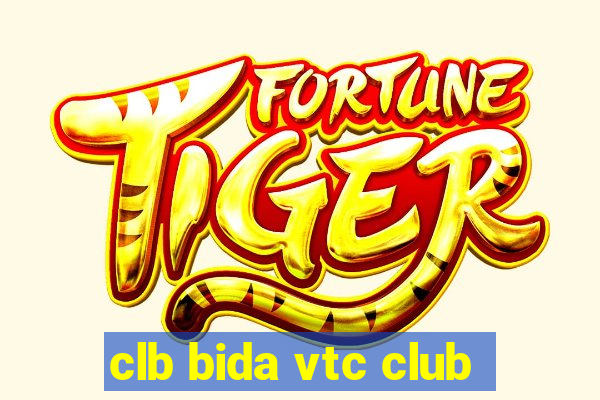 clb bida vtc club