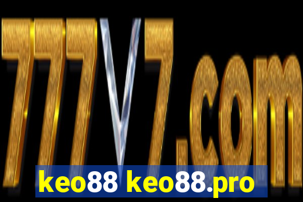 keo88 keo88.pro