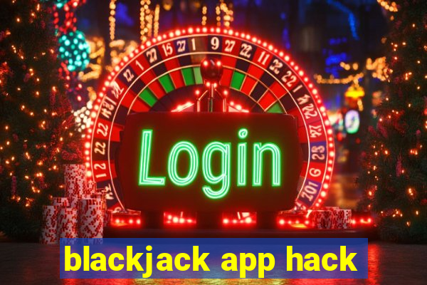 blackjack app hack