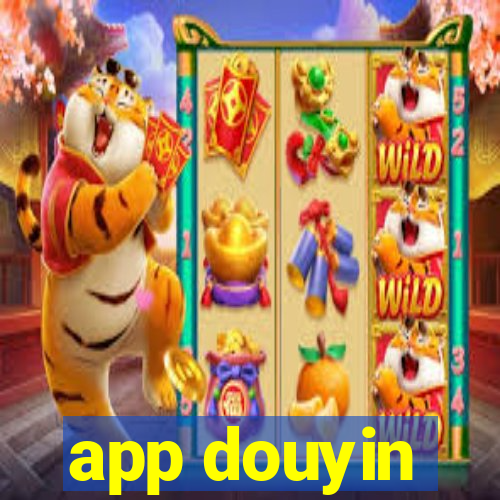 app douyin