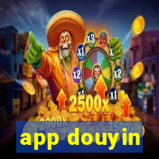 app douyin