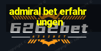 admiral bet erfahrungen