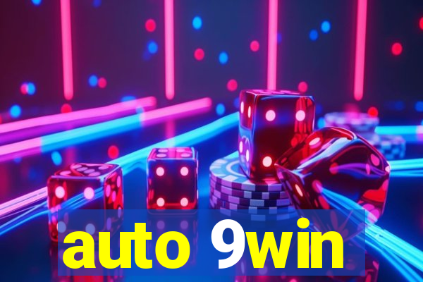 auto 9win