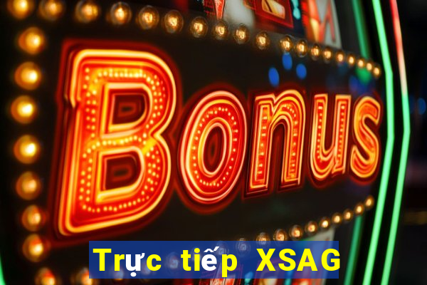 Trực tiếp XSAG ngày 23