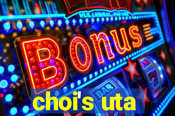 choi's uta