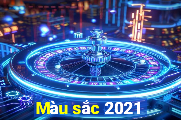 Màu sắc 2021