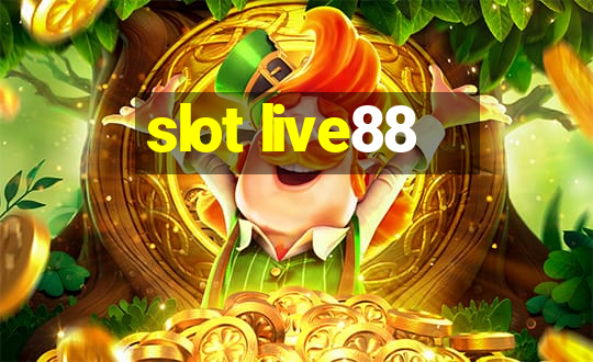 slot live88