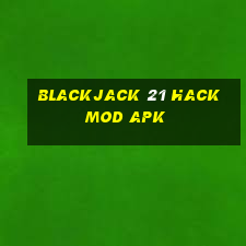 blackjack 21 hack mod apk