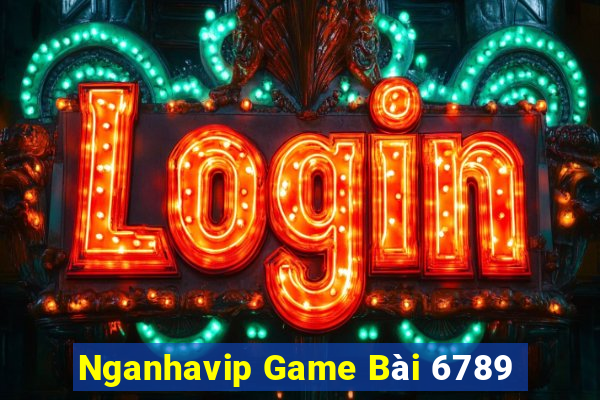 Nganhavip Game Bài 6789