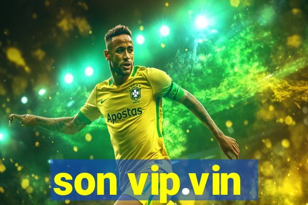 son vip.vin