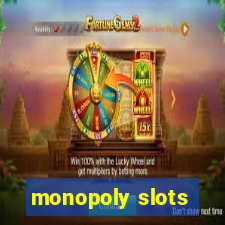 monopoly slots