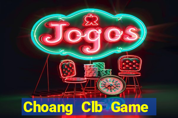 Choang Clb Game Bài Baccarat