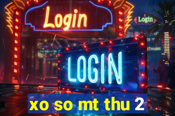 xo so mt thu 2