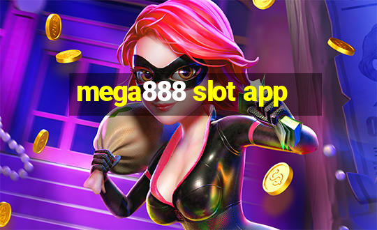 mega888 slot app