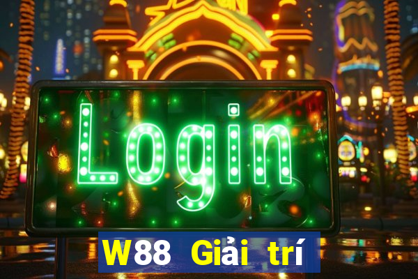 W88 Giải trí ở đây