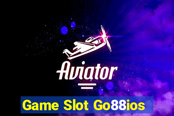 Game Slot Go88ios