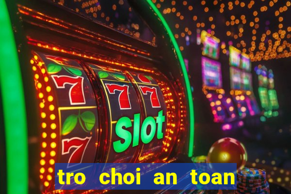 tro choi an toan giao thong